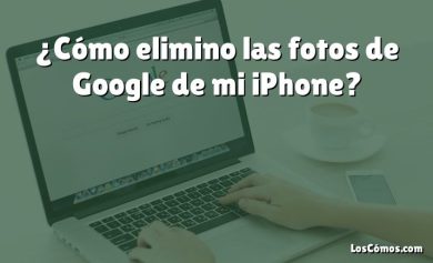 ¿Cómo elimino las fotos de Google de mi iPhone?