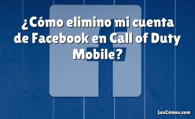 ¿Cómo elimino mi cuenta de Facebook en Call of Duty Mobile?