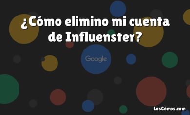 ¿Cómo elimino mi cuenta de Influenster?