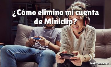 ¿Cómo elimino mi cuenta de Miniclip?