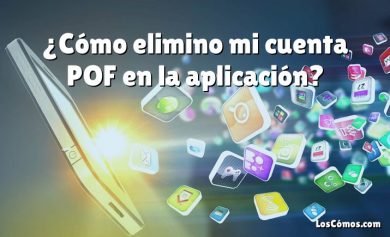 ¿Cómo elimino mi cuenta POF en la aplicación?