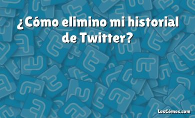 ¿Cómo elimino mi historial de Twitter?