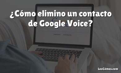 ¿Cómo elimino un contacto de Google Voice?