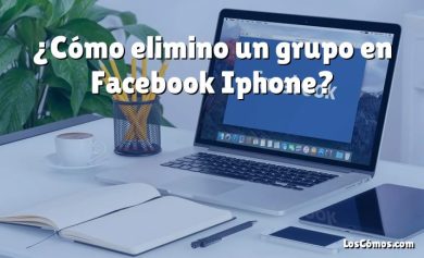 ¿Cómo elimino un grupo en Facebook Iphone?