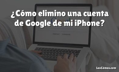 ¿Cómo elimino una cuenta de Google de mi iPhone?