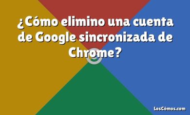 ¿Cómo elimino una cuenta de Google sincronizada de Chrome?