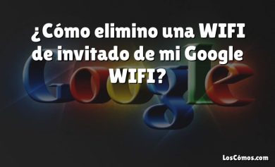 ¿Cómo elimino una WIFI de invitado de mi Google WIFI?