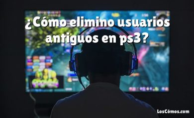 ¿Cómo elimino usuarios antiguos en ps3?