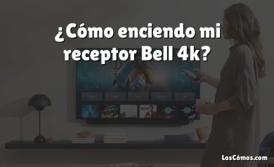 ¿Cómo enciendo mi receptor Bell 4k?