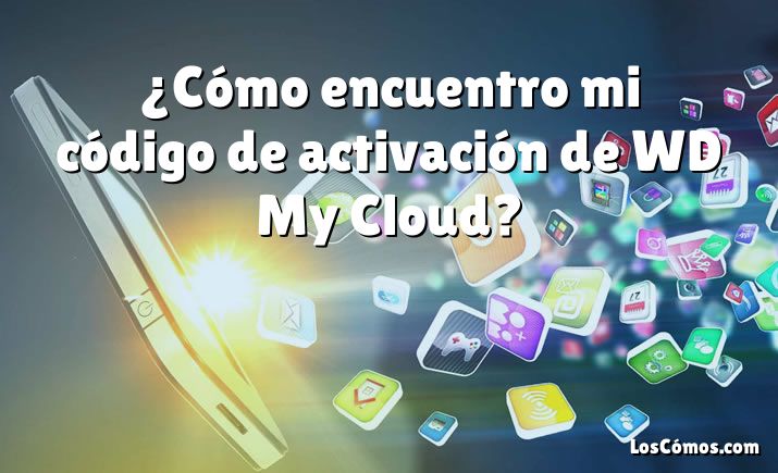 ¿Cómo encuentro mi código de activación de WD My Cloud?