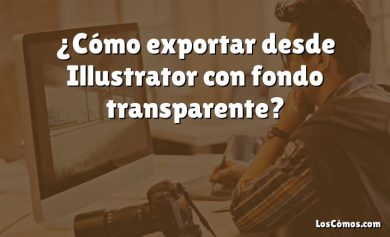 ¿Cómo exportar desde Illustrator con fondo transparente?