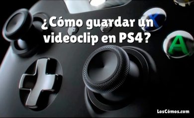 ¿Cómo guardar un videoclip en PS4?