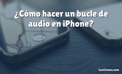 ¿Cómo hacer un bucle de audio en iPhone?