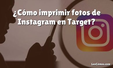 ¿Cómo imprimir fotos de Instagram en Target?