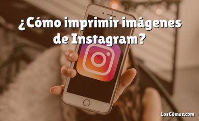 ¿Cómo imprimir imágenes de Instagram?