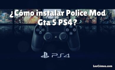 ¿Cómo instalar Police Mod Gta 5 PS4?