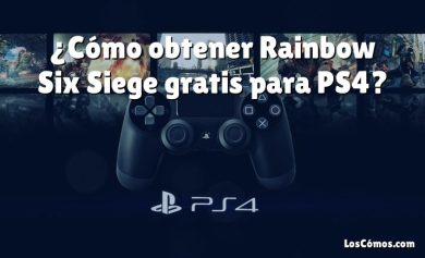 ¿Cómo obtener Rainbow Six Siege gratis para PS4?