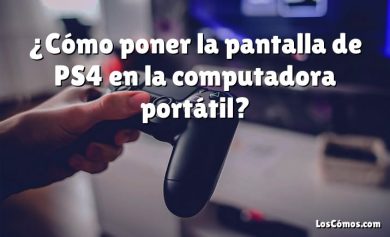 ¿Cómo poner la pantalla de PS4 en la computadora portátil?