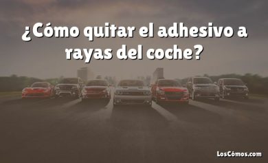 ¿Cómo quitar el adhesivo a rayas del coche?