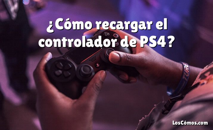 ¿Cómo recargar el controlador de PS4?