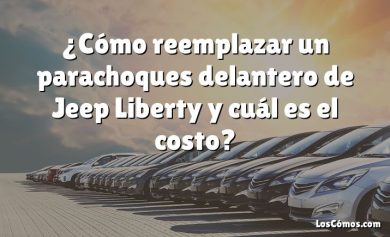 ¿Cómo reemplazar un parachoques delantero de Jeep Liberty y cuál es el costo?