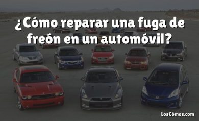 ¿Cómo reparar una fuga de freón en un automóvil?