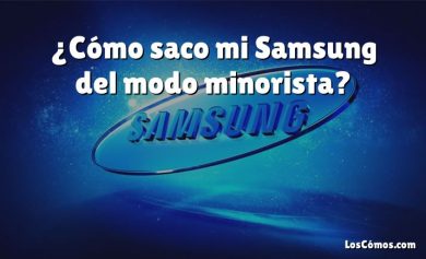 ¿Cómo saco mi Samsung del modo minorista?