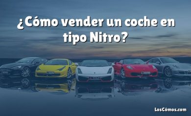 ¿Cómo vender un coche en tipo Nitro?