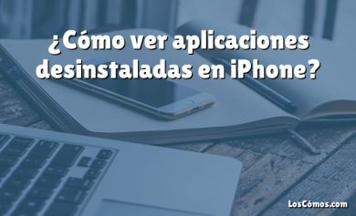 ¿Cómo ver aplicaciones desinstaladas en iPhone?