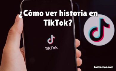 ¿Cómo ver historia en TikTok?