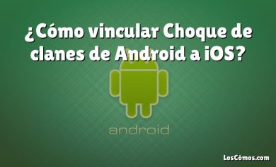 ¿Cómo vincular Choque de clanes de Android a iOS?