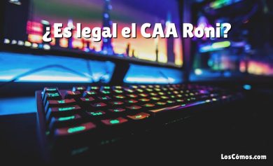 ¿Es legal el CAA Roni?