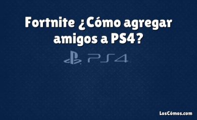 Fortnite ¿Cómo agregar amigos a PS4?