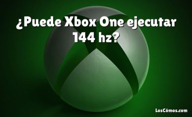 ¿Puede Xbox One ejecutar 144 hz?