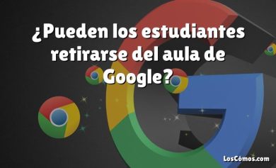 ¿Pueden los estudiantes retirarse del aula de Google?