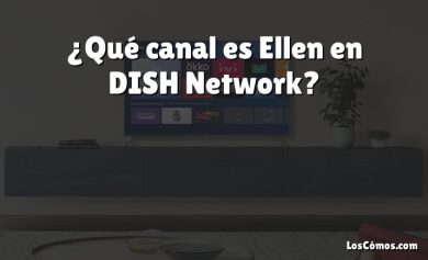 ¿Qué canal es Ellen en DISH Network?