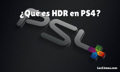¿Qué es HDR en PS4?
