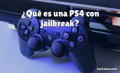 ¿Qué es una PS4 con jailbreak?