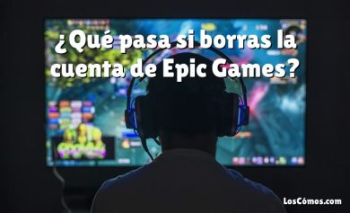 ¿Qué pasa si borras la cuenta de Epic Games?