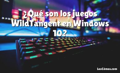 ¿Qué son los juegos WildTangent en Windows 10?