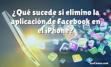 ¿Qué sucede si elimino la aplicación de Facebook en el iPhone?