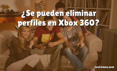 ¿Se pueden eliminar perfiles en Xbox 360?