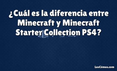 ¿Cuál es la diferencia entre Minecraft y Minecraft Starter Collection PS4?