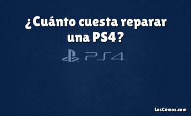 ¿Cuánto cuesta reparar una PS4?
