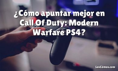 ¿Cómo apuntar mejor en Call Of Duty: Modern Warfare PS4?