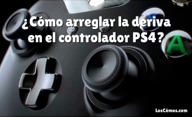 ¿Cómo arreglar la deriva en el controlador PS4?