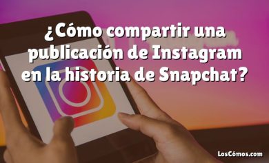 ¿Cómo compartir una publicación de Instagram en la historia de Snapchat?