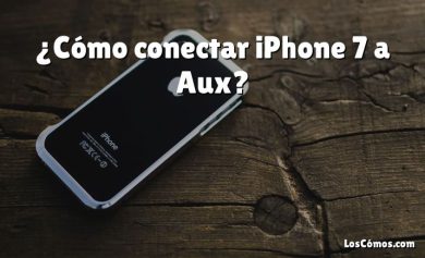 ¿Cómo conectar iPhone 7 a Aux?