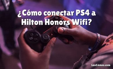 ¿Cómo conectar PS4 a Hilton Honors Wifi?