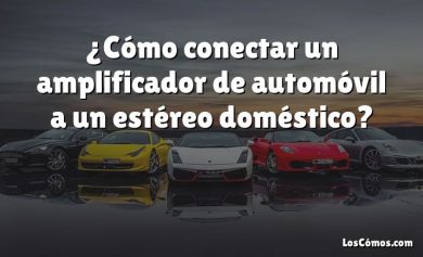 ¿Cómo conectar un amplificador de automóvil a un estéreo doméstico?